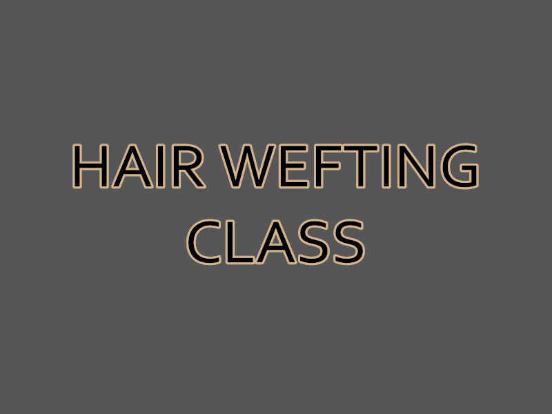 HAIR WEFTING COURSE