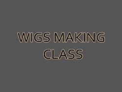 WIGS MAKING COURSE